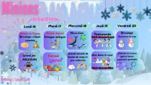 1er Semaine Vacances Février Minion